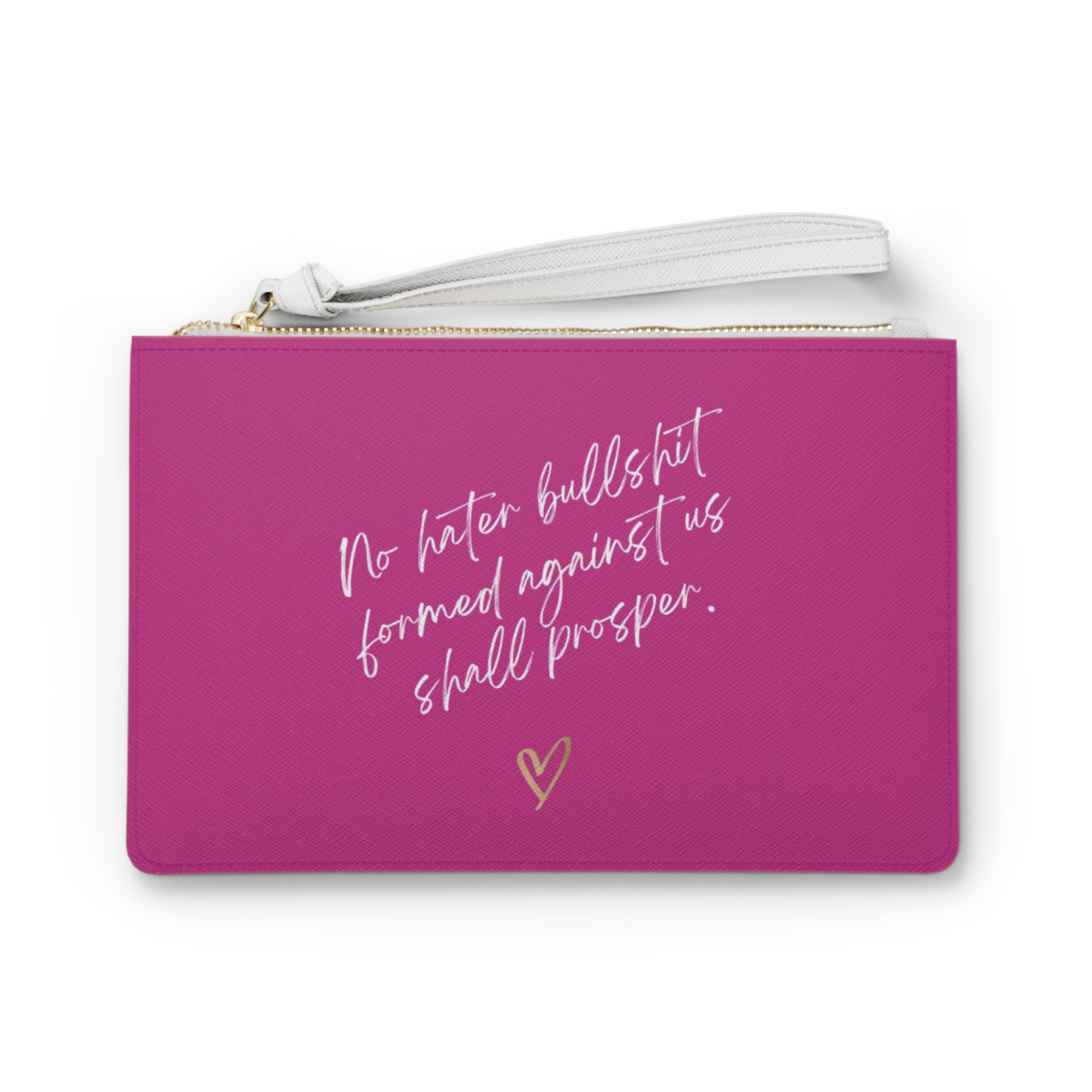 No Hater Bullshit Formed Against Us Shall Prosper Clutch Bag