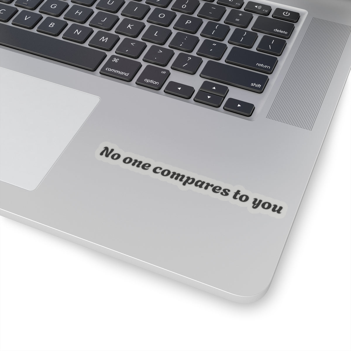 No-One Compares To You Kiss-Cut Stickers