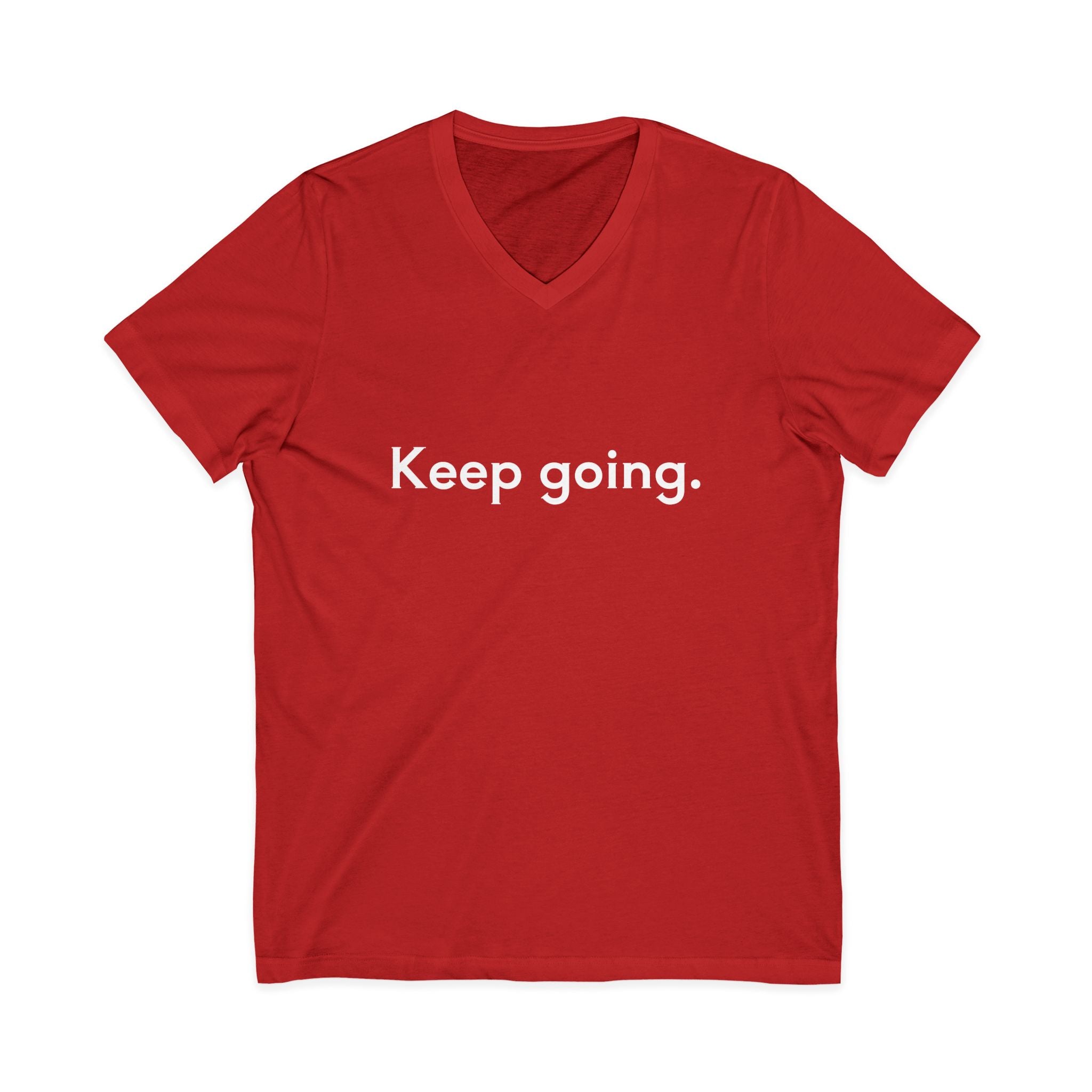 Keep Going Unisex V-Neck T-Shirt
