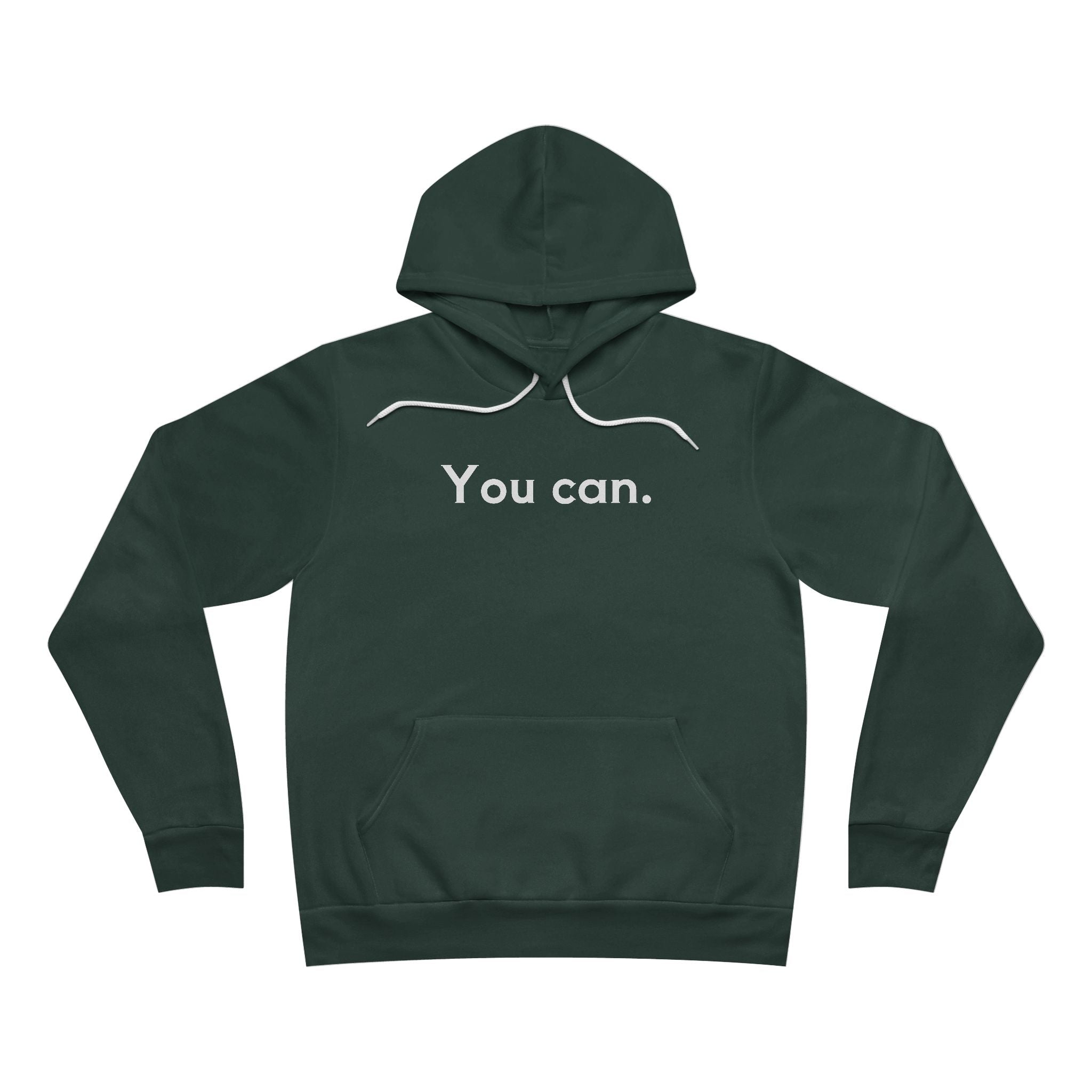 You Can Unisex Fleece Hoodie