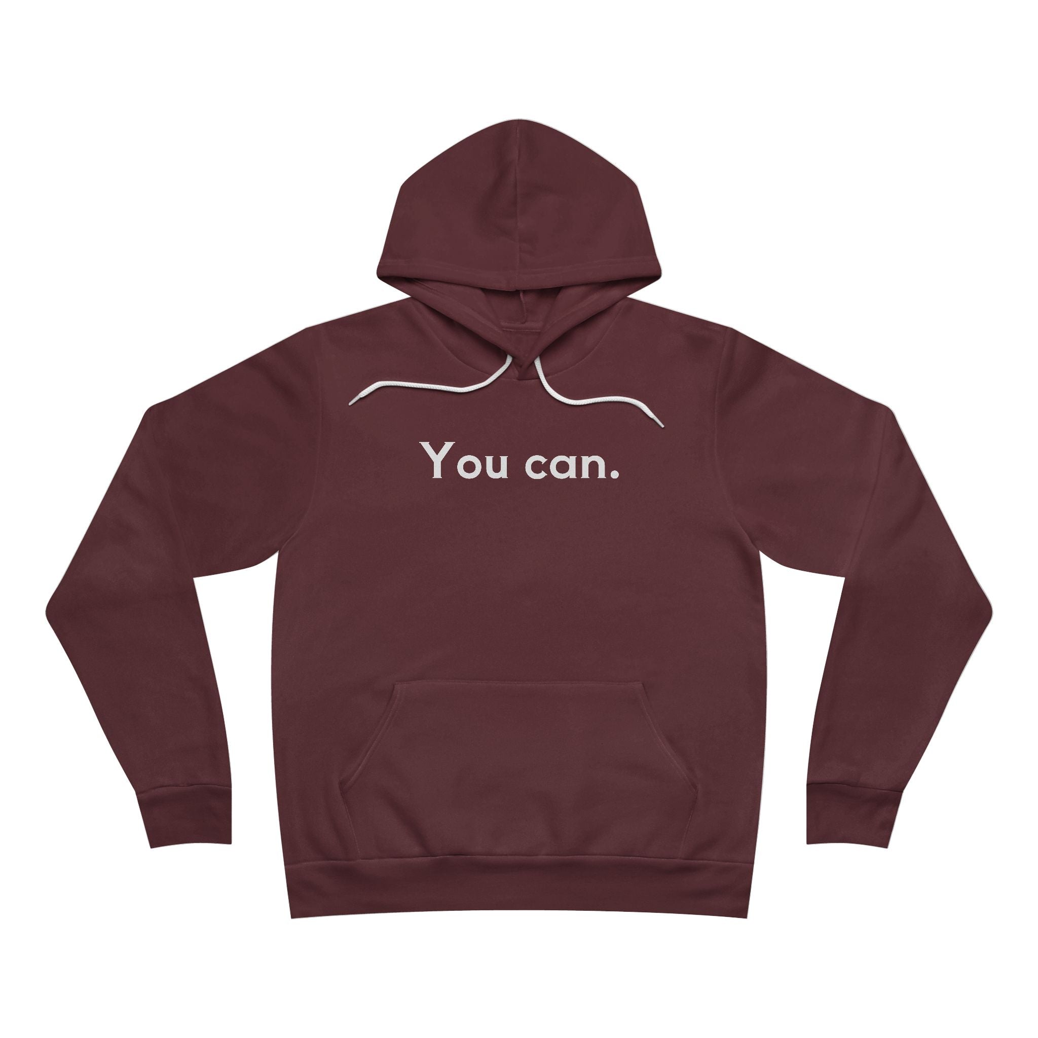 You Can Unisex Fleece Hoodie