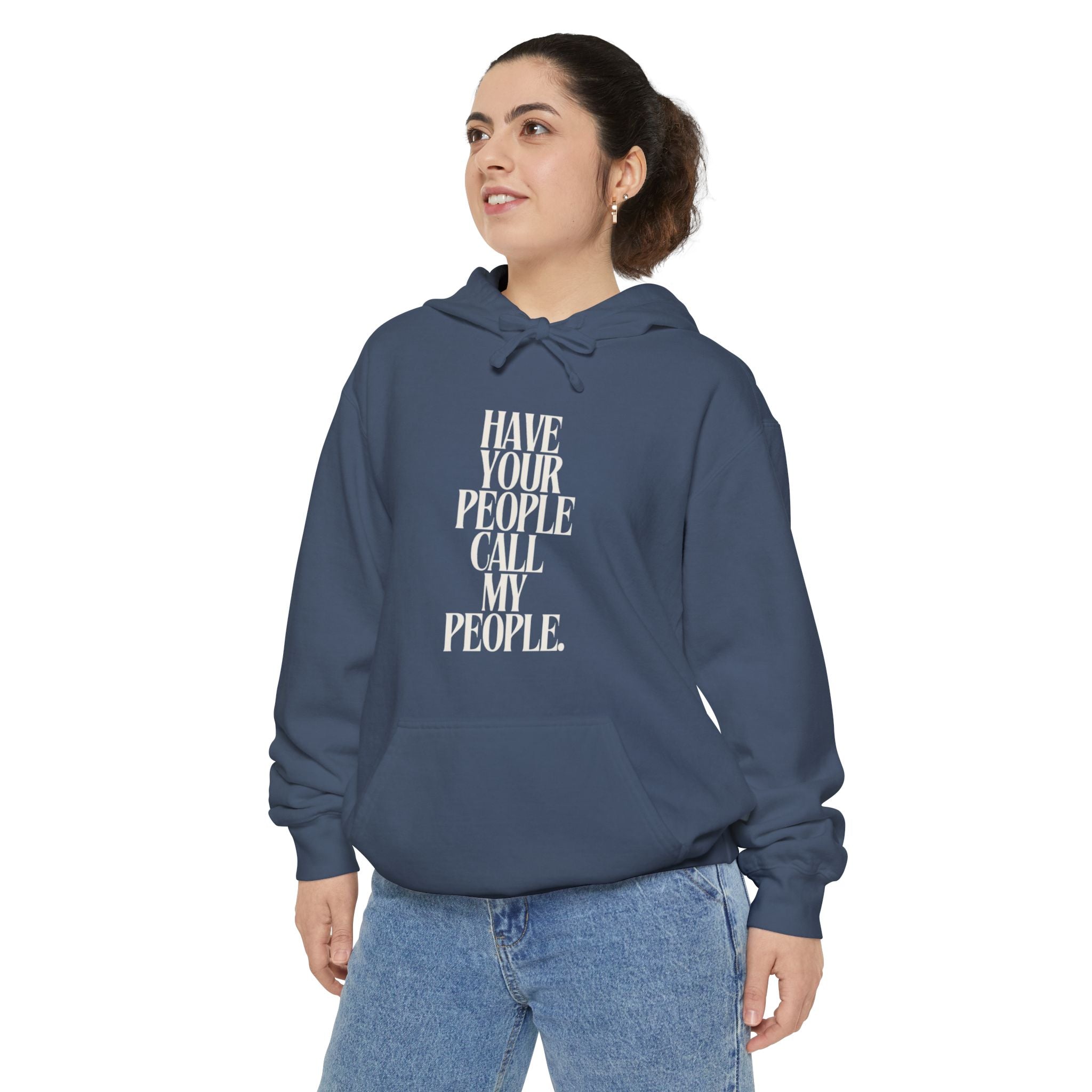 Have Your People Call My People Unisex Hoodie