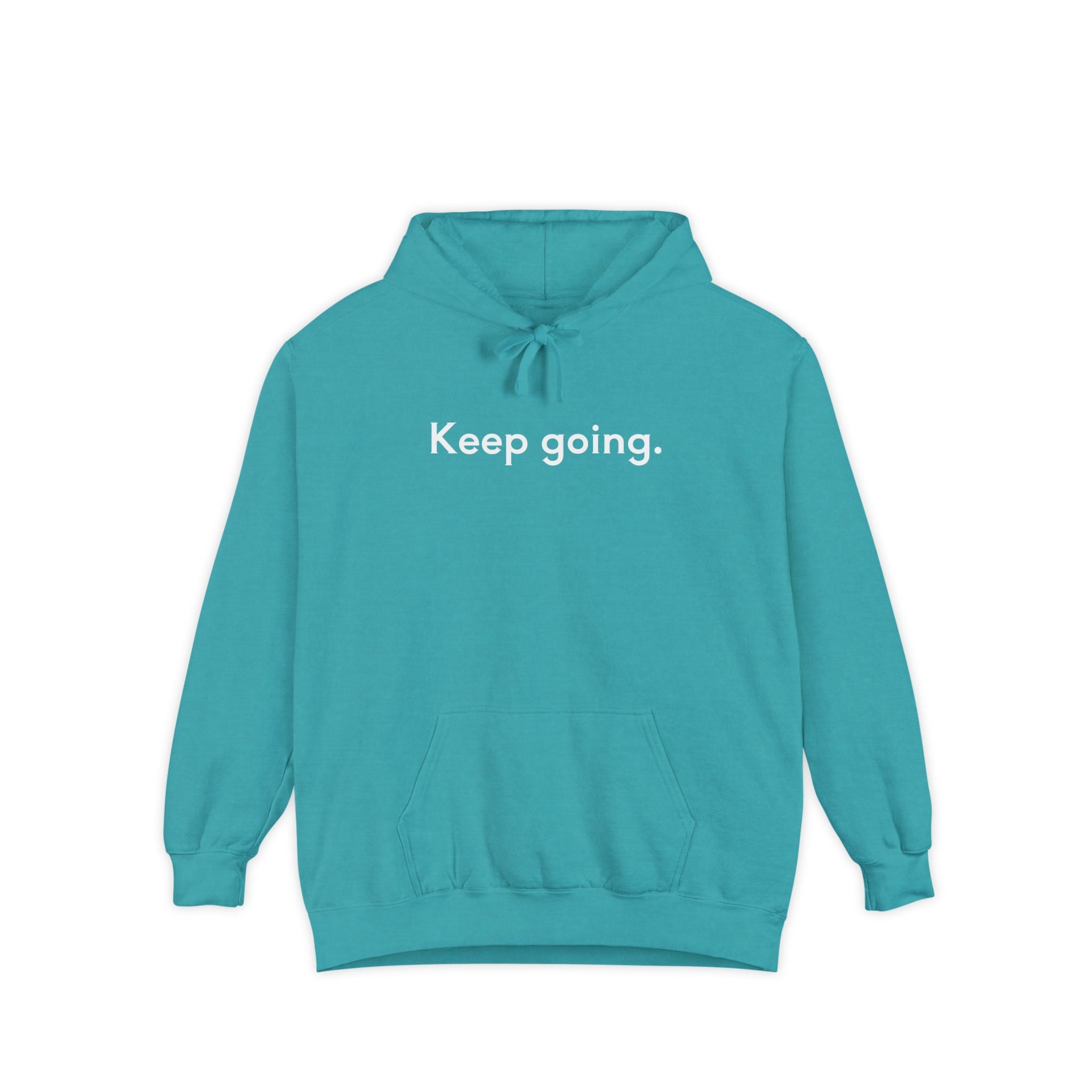 Keep Going Unisex Hoodie
