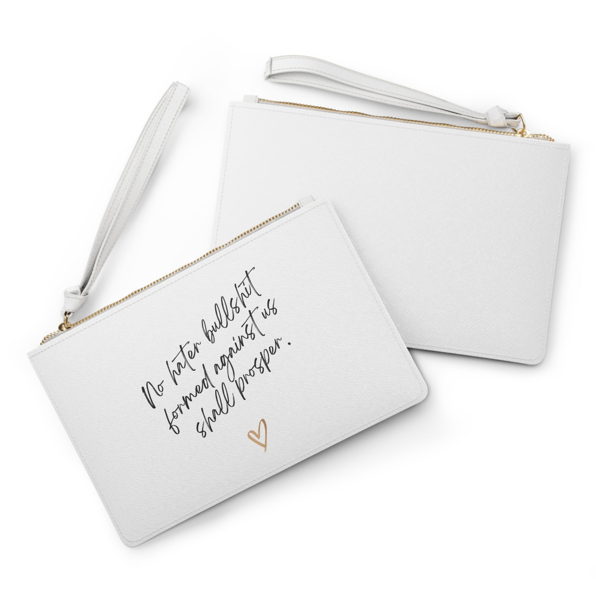 No Hater Bullshit Formed Against Us Shall Prosper Clutch Bag