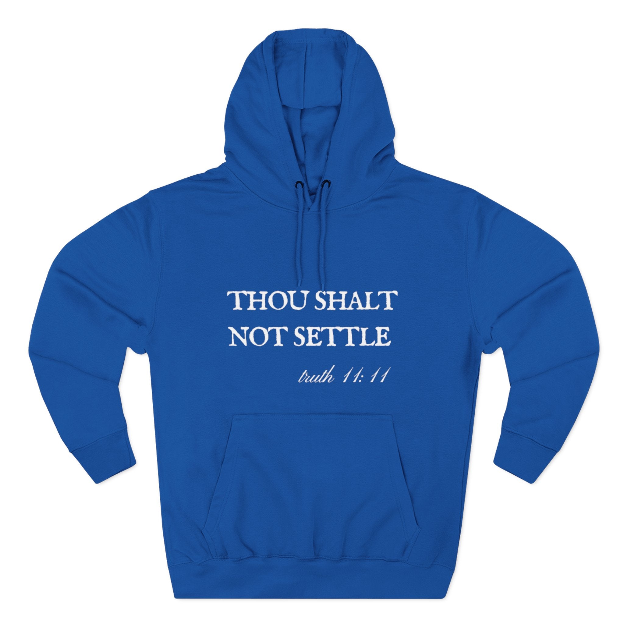 Thou Shalt Not Settle Fleece Hoodie