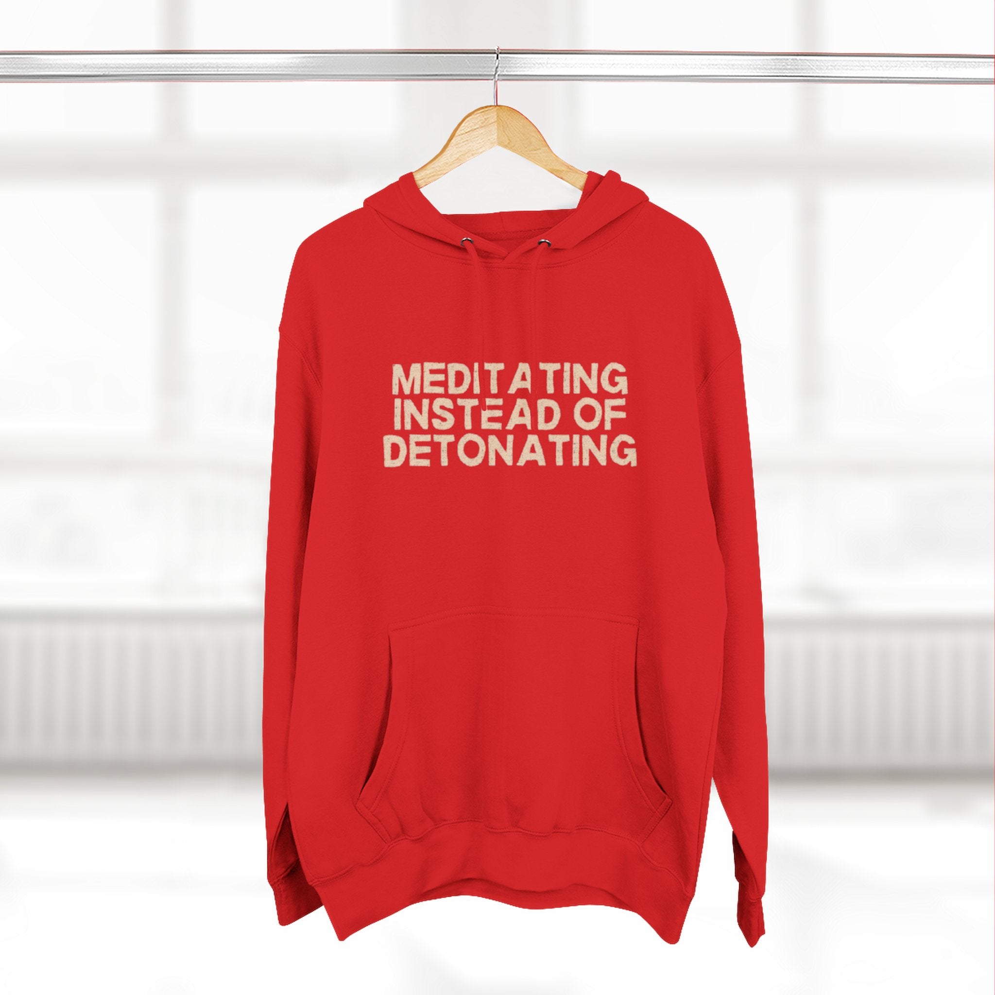 Meditating Instead of Detonating Unisex Fleece Hoodie