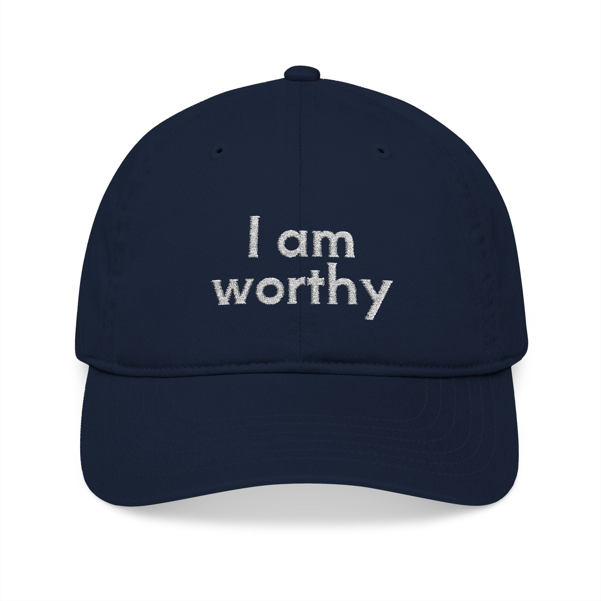 I Am Worthy Embroidered Organic Baseball Cap