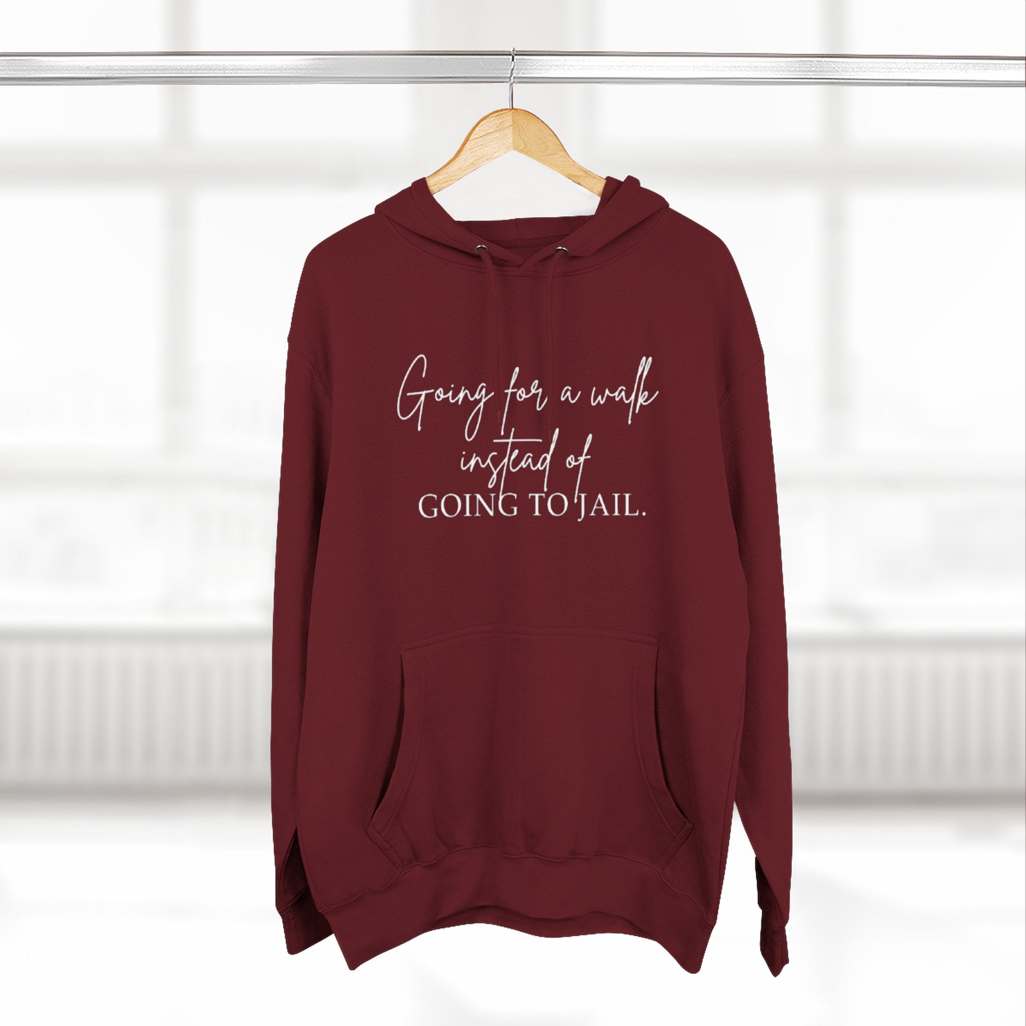 Going for a Walk Instead of Going to Jail Unisex Fleece Hoodie
