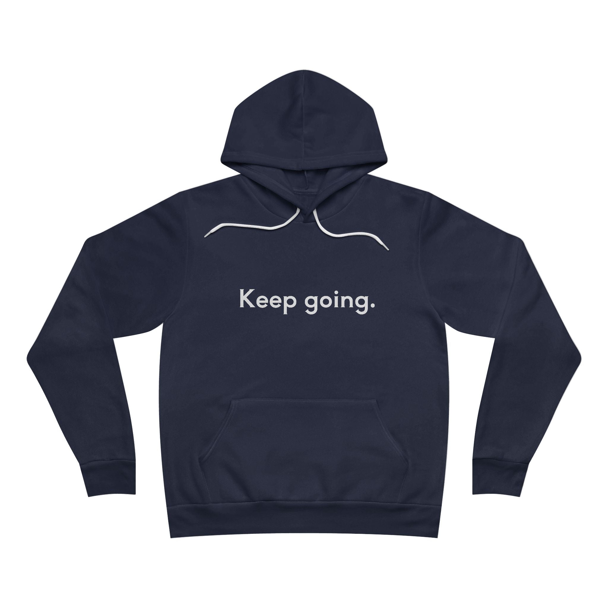 Keep Going Unisex Fleece Hoodie