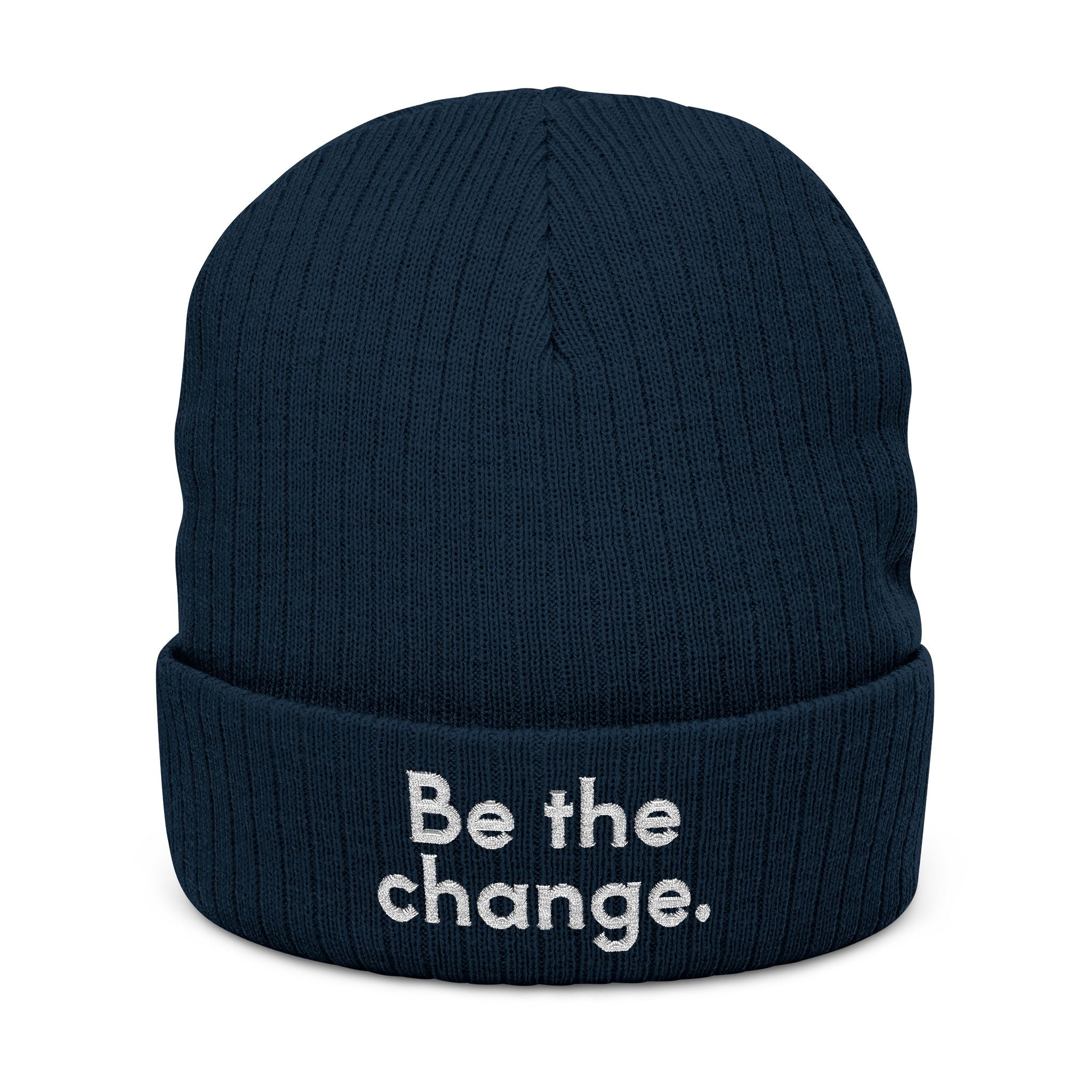 Be The Change Embroidered Ribbed Knit Beanie