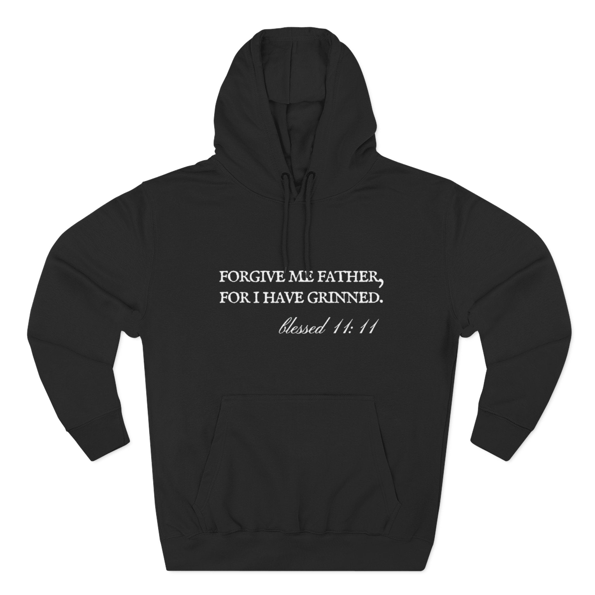 Forgive Me Father, For I Have Grinned Unisex Fleece Hoodie