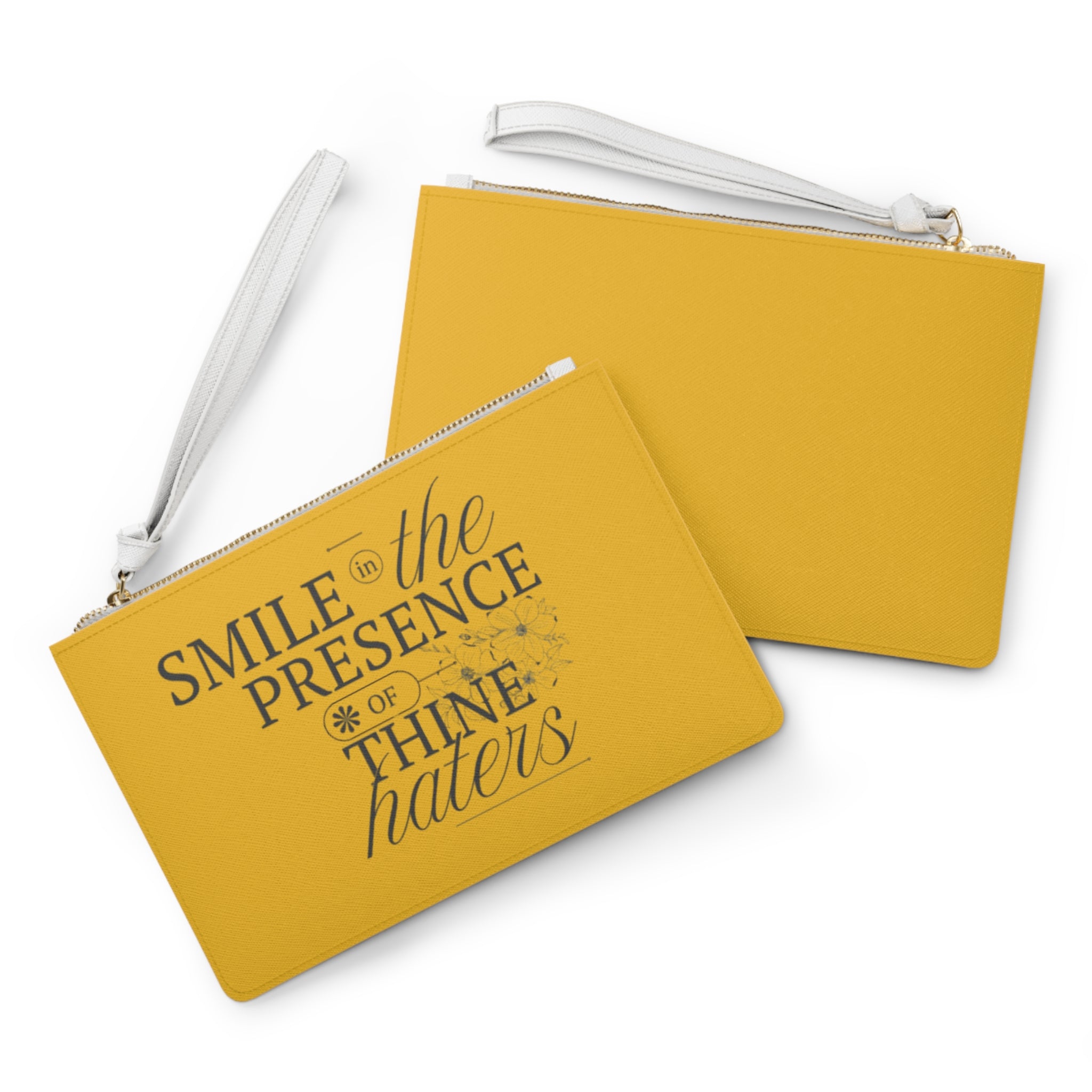 Smile In The Presence Of Thine Haters Clutch Bag