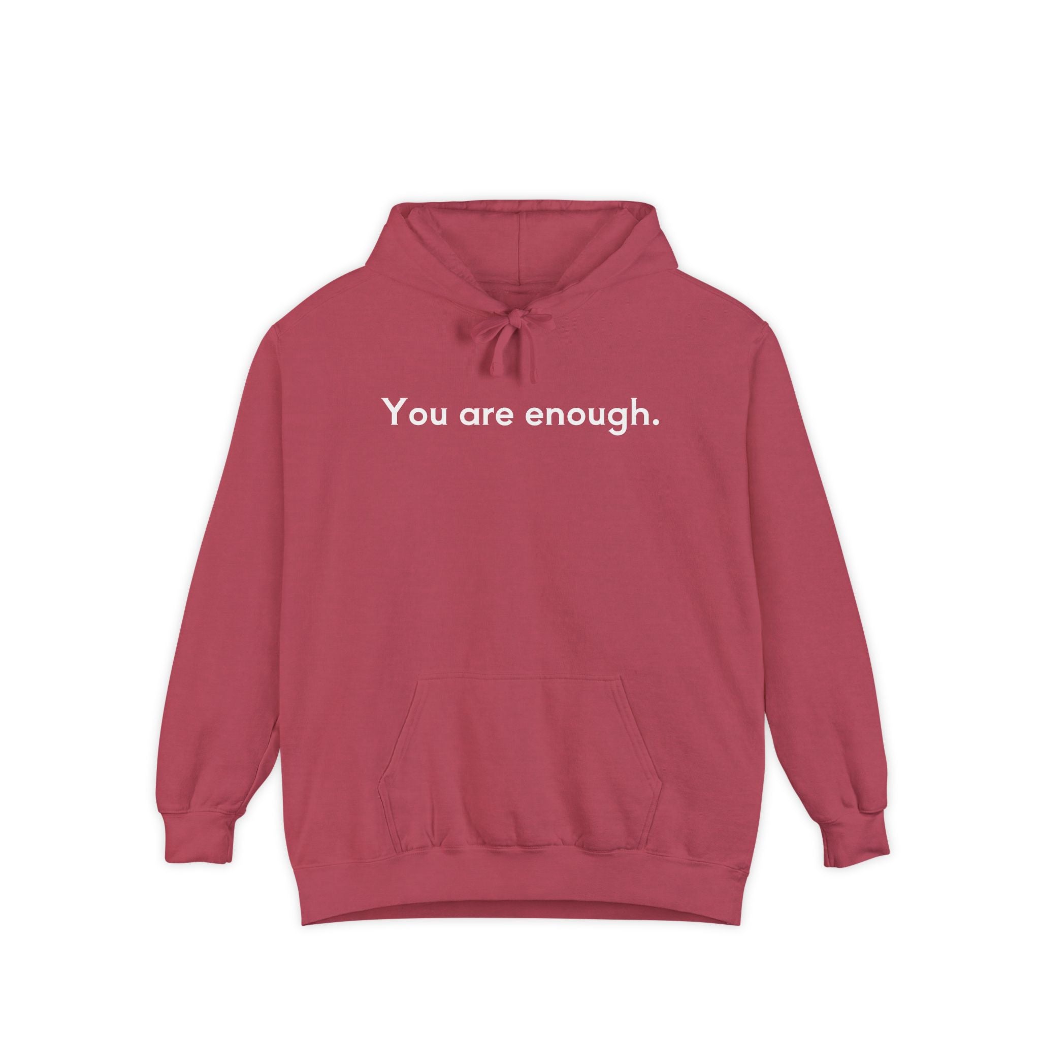 You Are Enough Unisex Hoodie