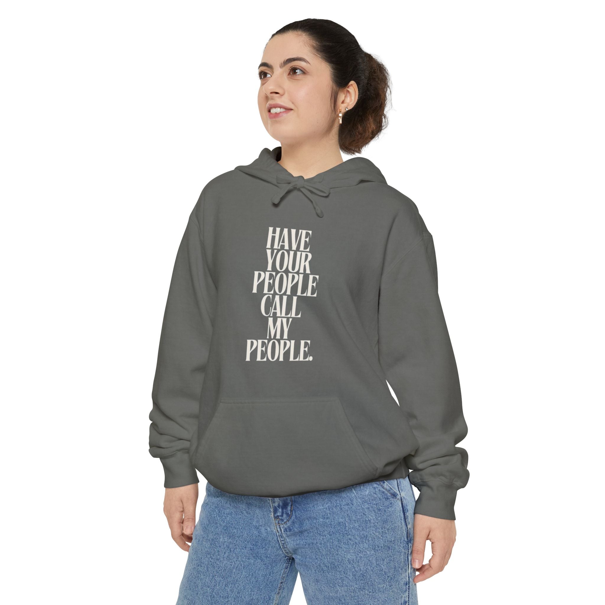 Have Your People Call My People Unisex Hoodie