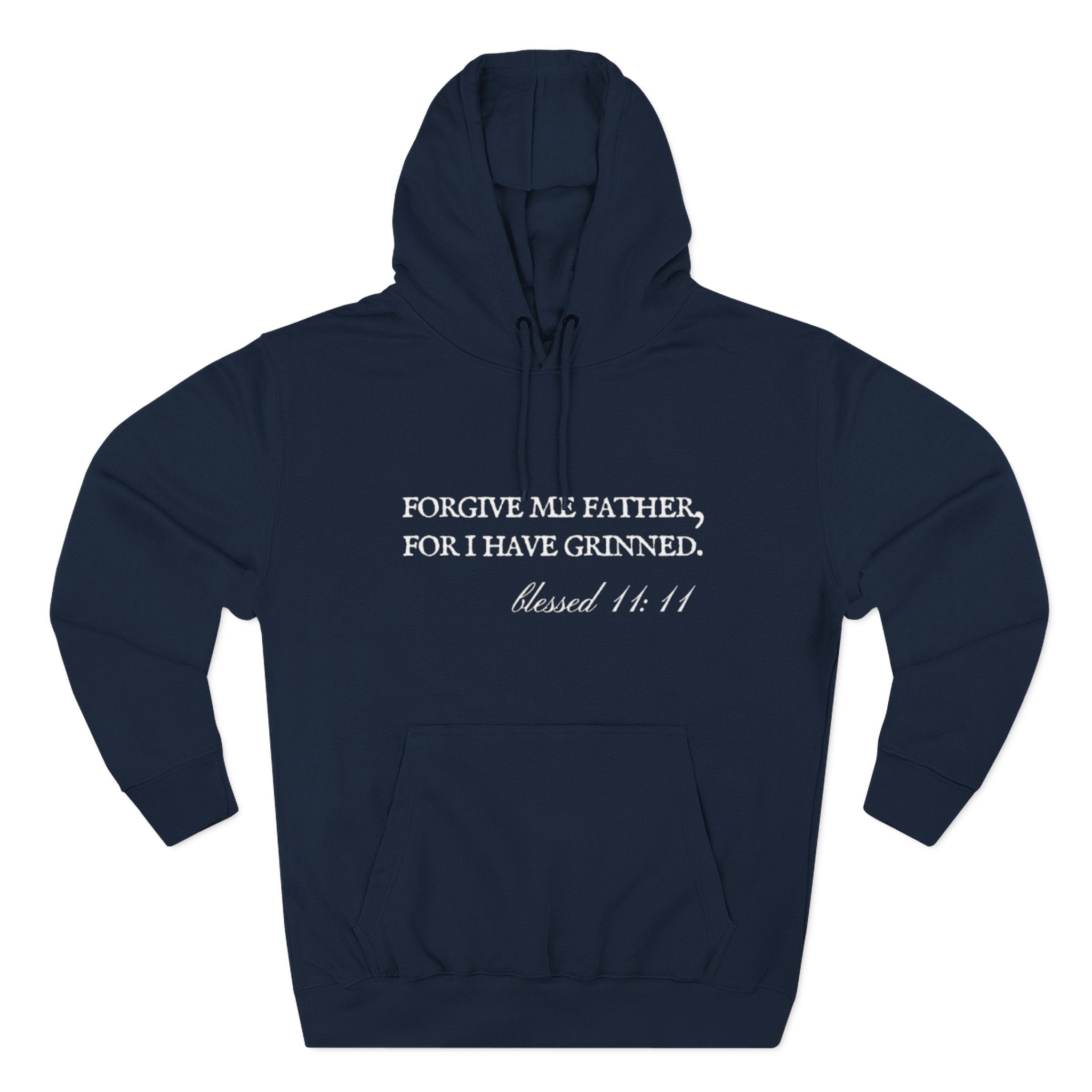 Forgive Me Father, For I Have Grinned Unisex Fleece Hoodie