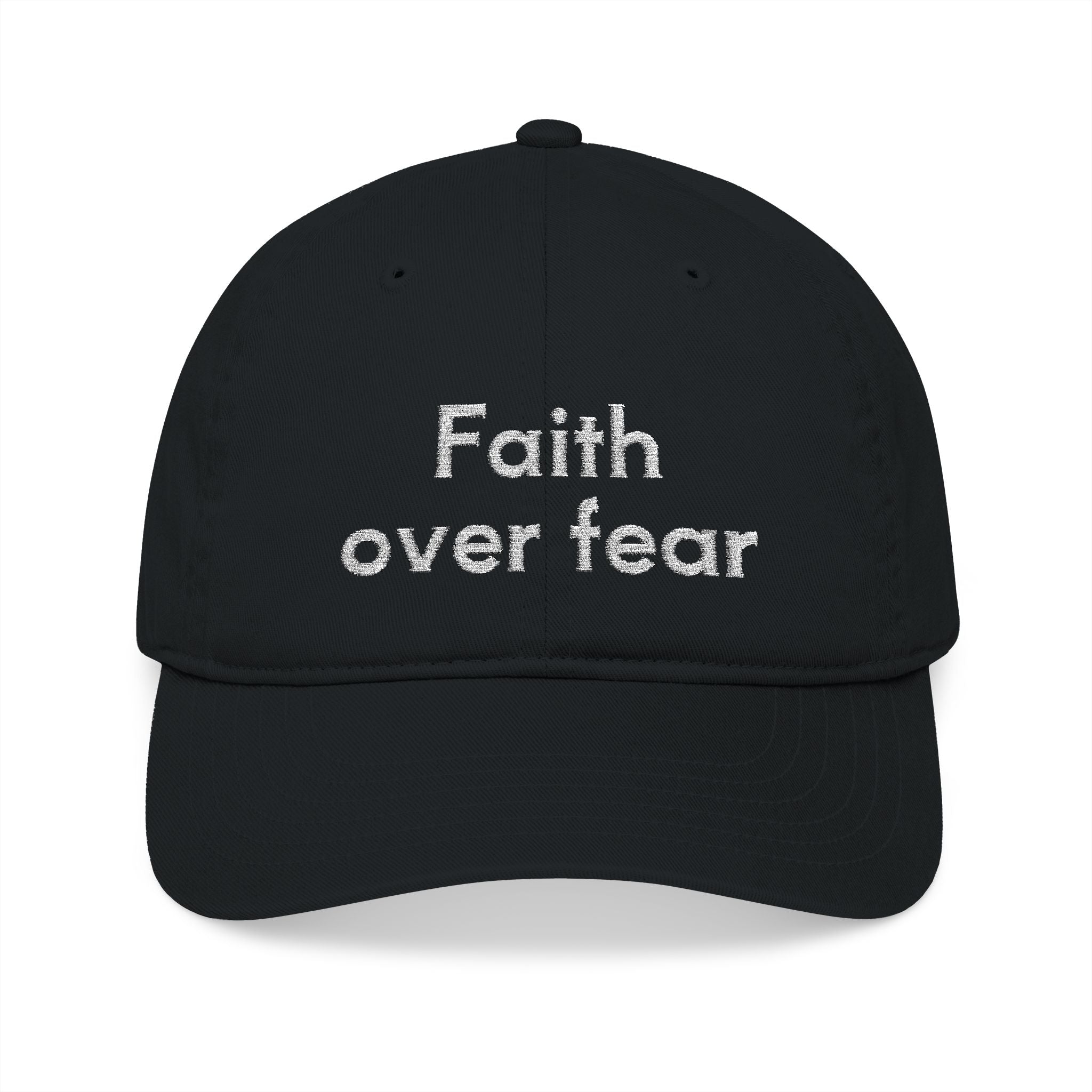 Faith Over Fear Embroidered Organic Baseball Cap