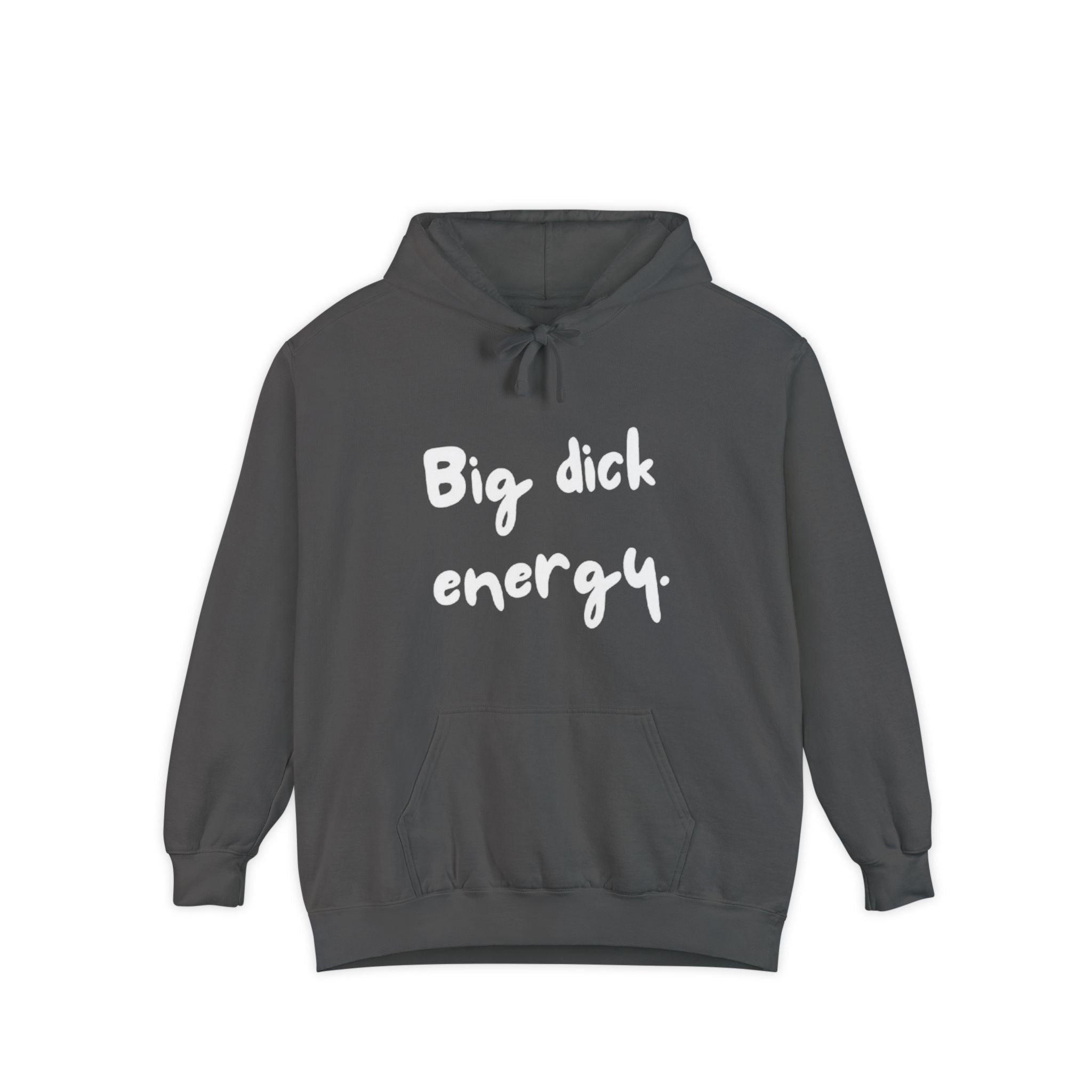 Big Dick Energy Unisex Hoodie