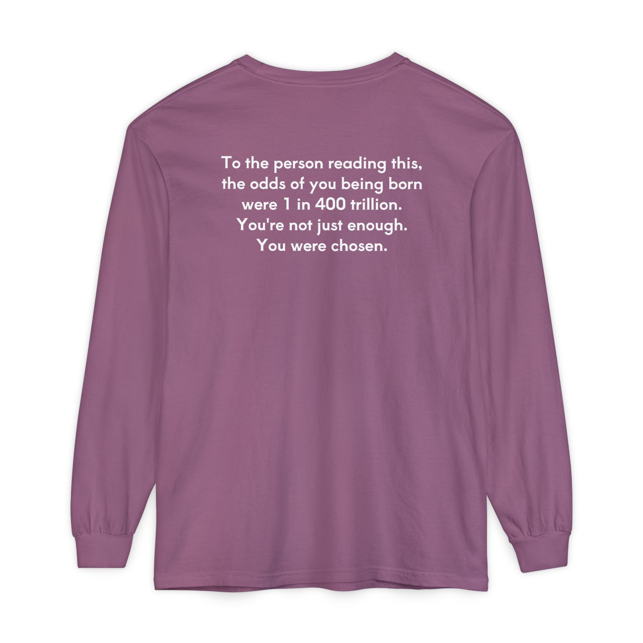 You Are Enough Unisex Long Sleeve T-Shirt