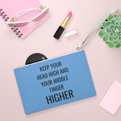 Keep Your Head High And Your Middle Finger Higher Clutch Bag