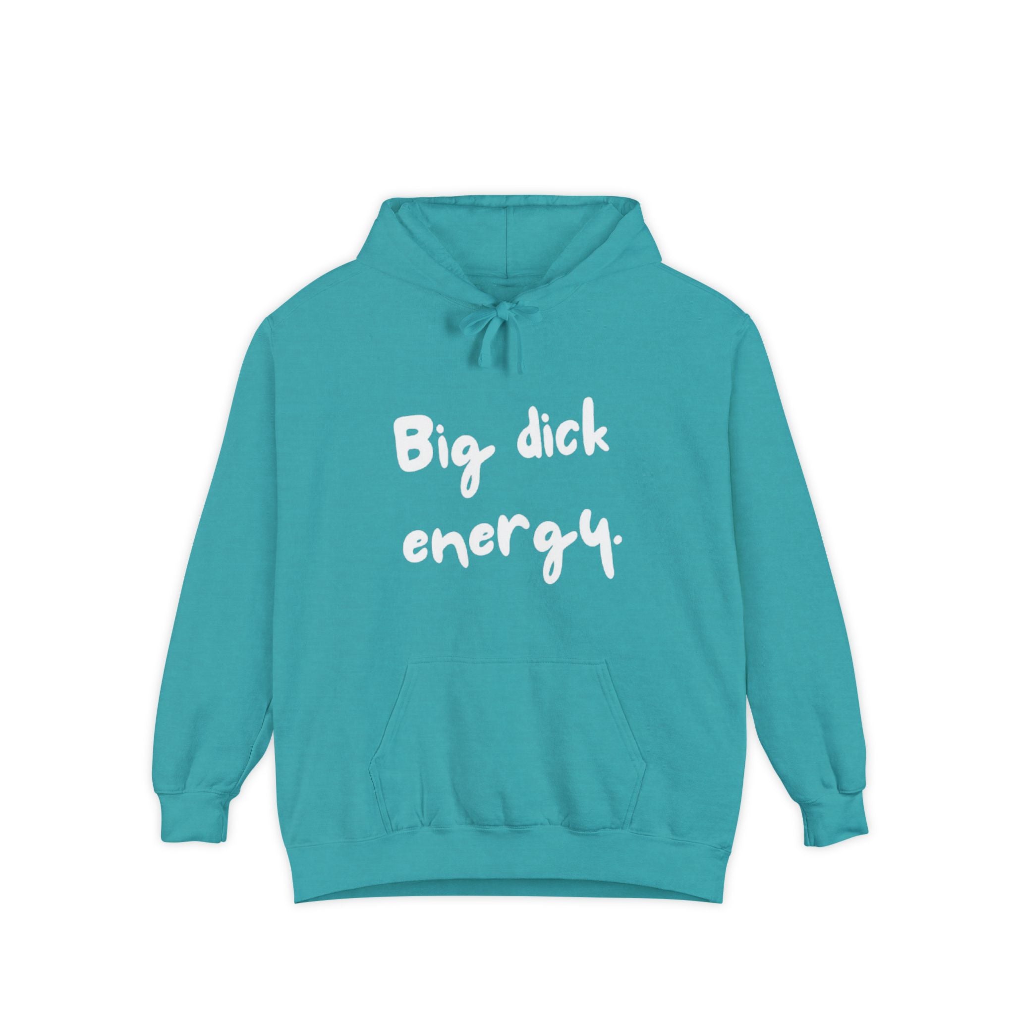 Big Dick Energy Unisex Hoodie