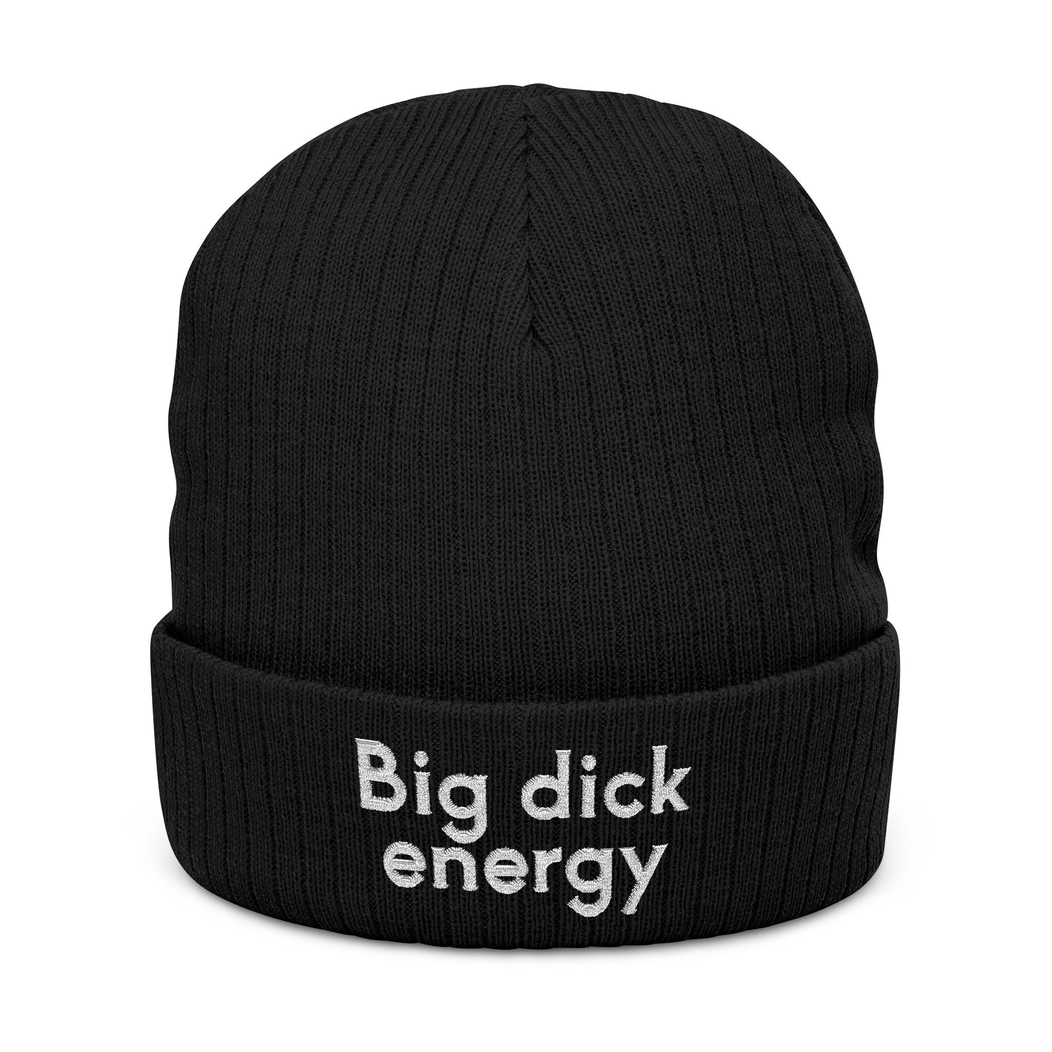 Big Dick Energy Embroidered Ribbed Knit Beanie