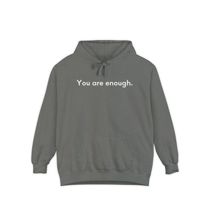 You Are Enough Unisex Hoodie