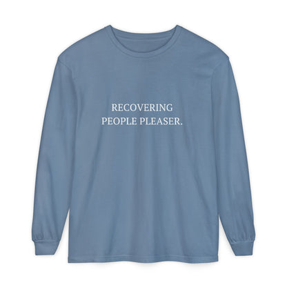 Recovering People Pleaser Unisex Long Sleeve T-Shirt