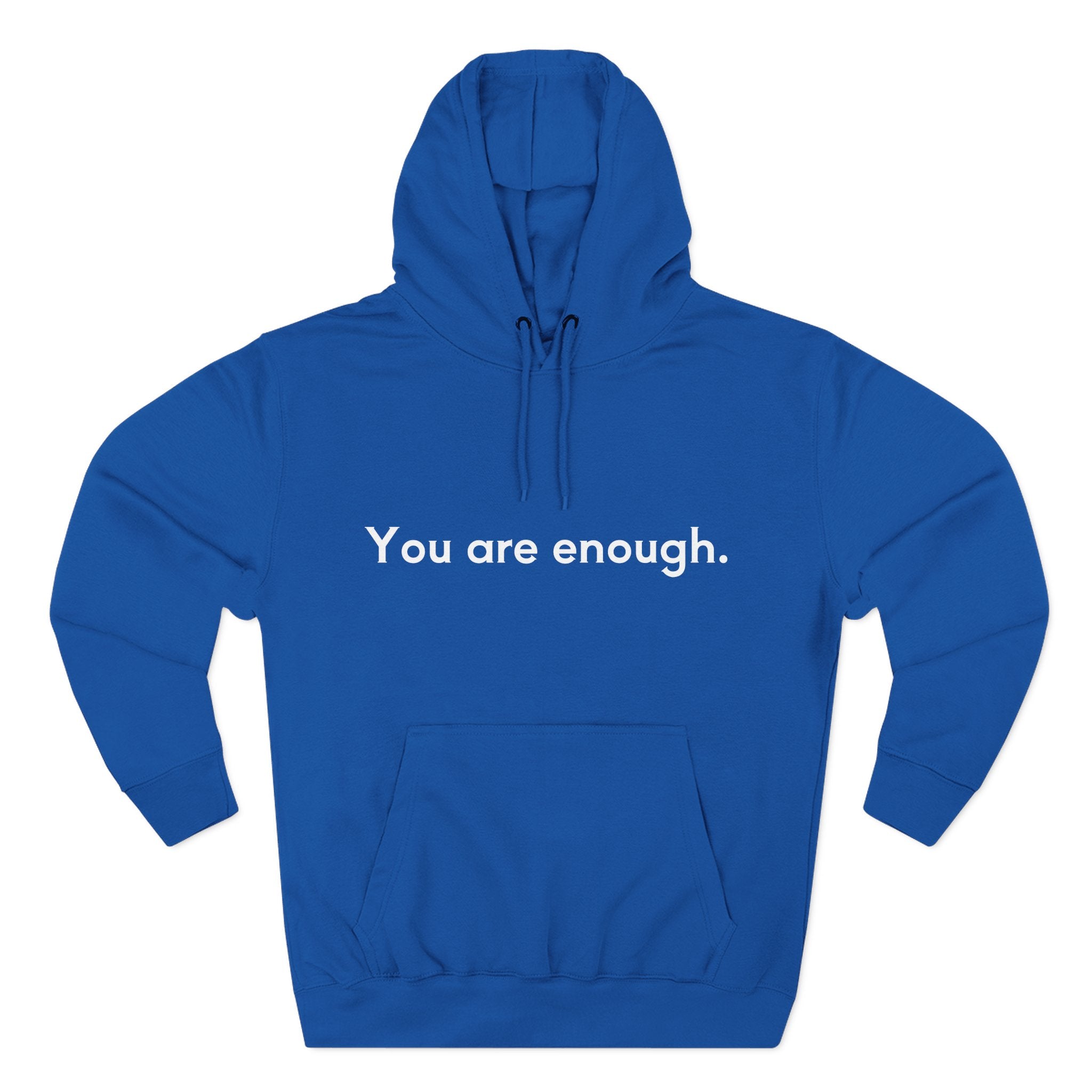 You Are Enough Unisex Fleece Hoodie