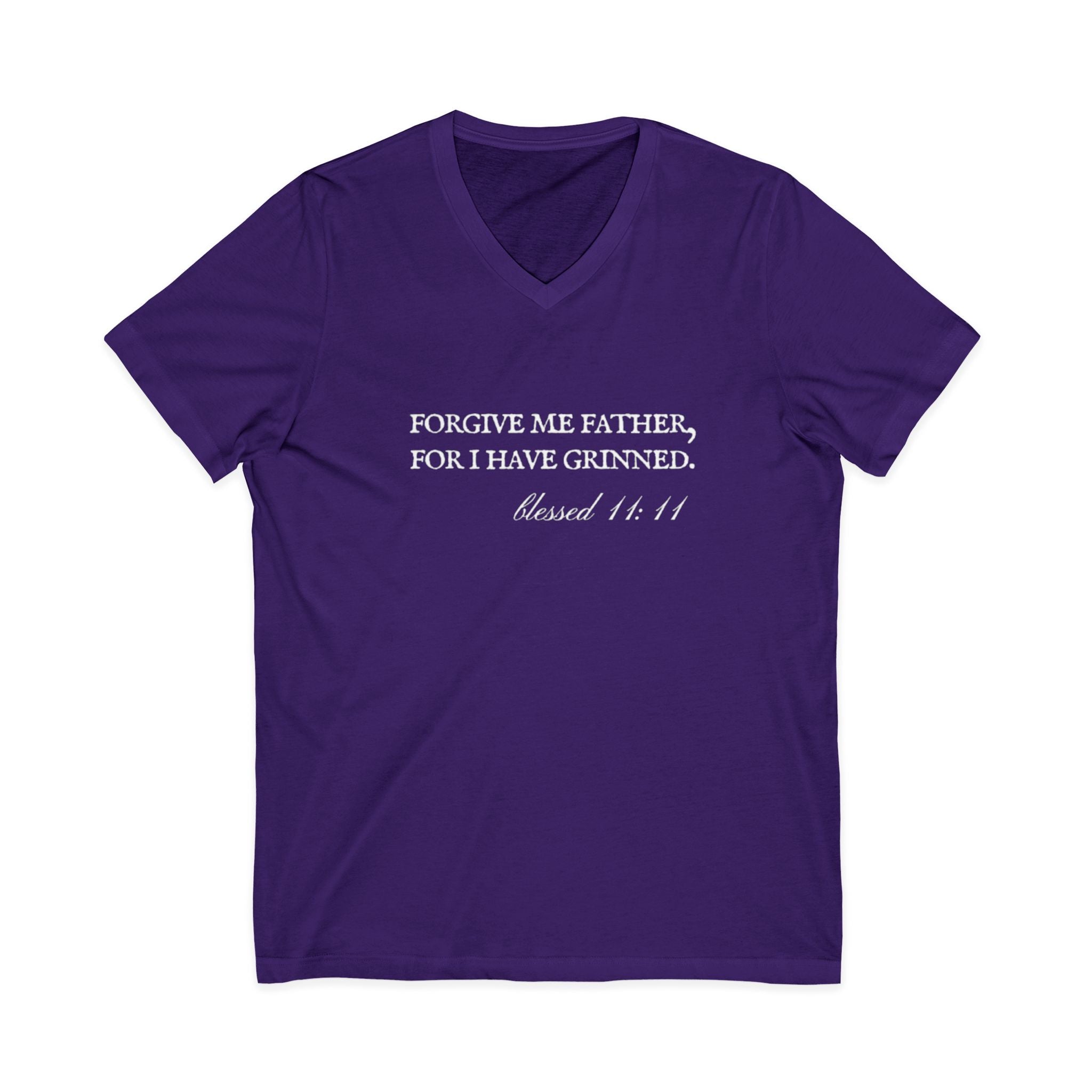 Forgive Me Father, For I Have Grinned Unisex V-Neck T-Shirt