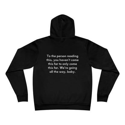 You Are Not Allowed To Quit Unisex Fleece Hoodie