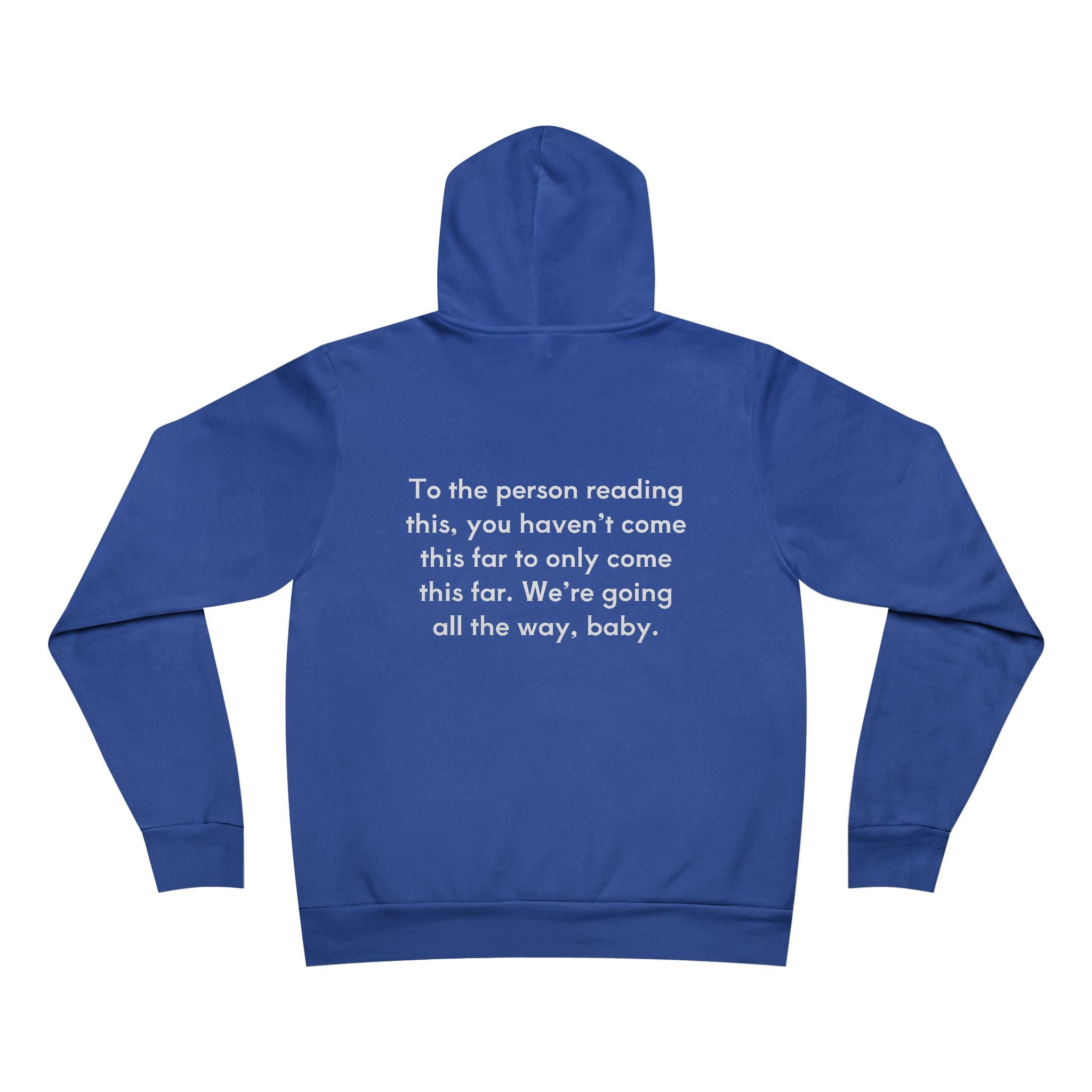 You Are Not Allowed To Quit Unisex Fleece Hoodie