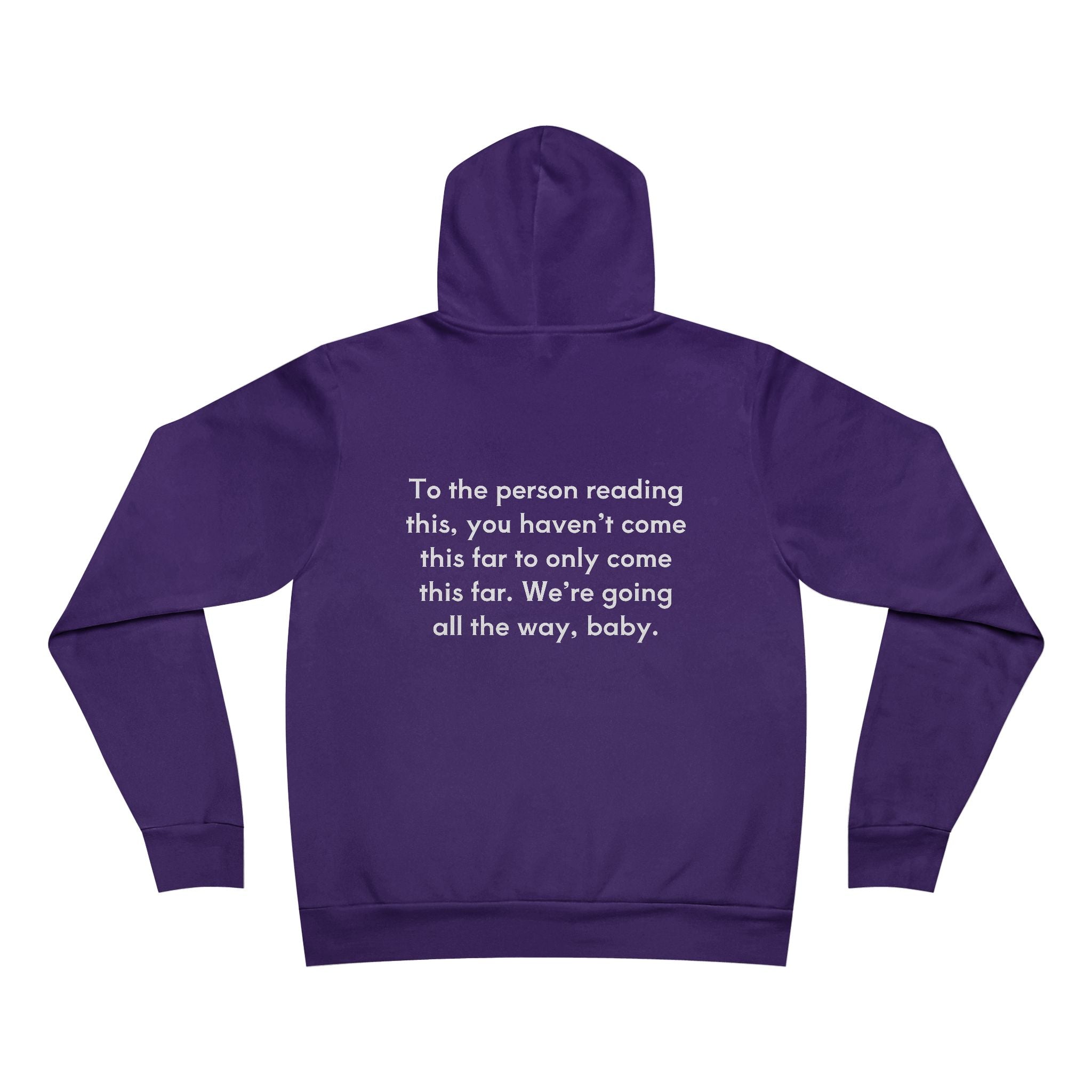 You Are Not Allowed To Quit Unisex Fleece Hoodie