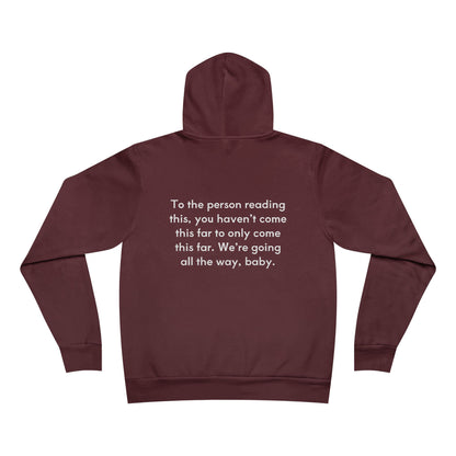 You Are Not Allowed To Quit Unisex Fleece Hoodie