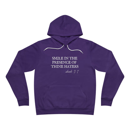 Smile In The Presence Of Thine Haters Unisex Fleece Pullover Hoodie