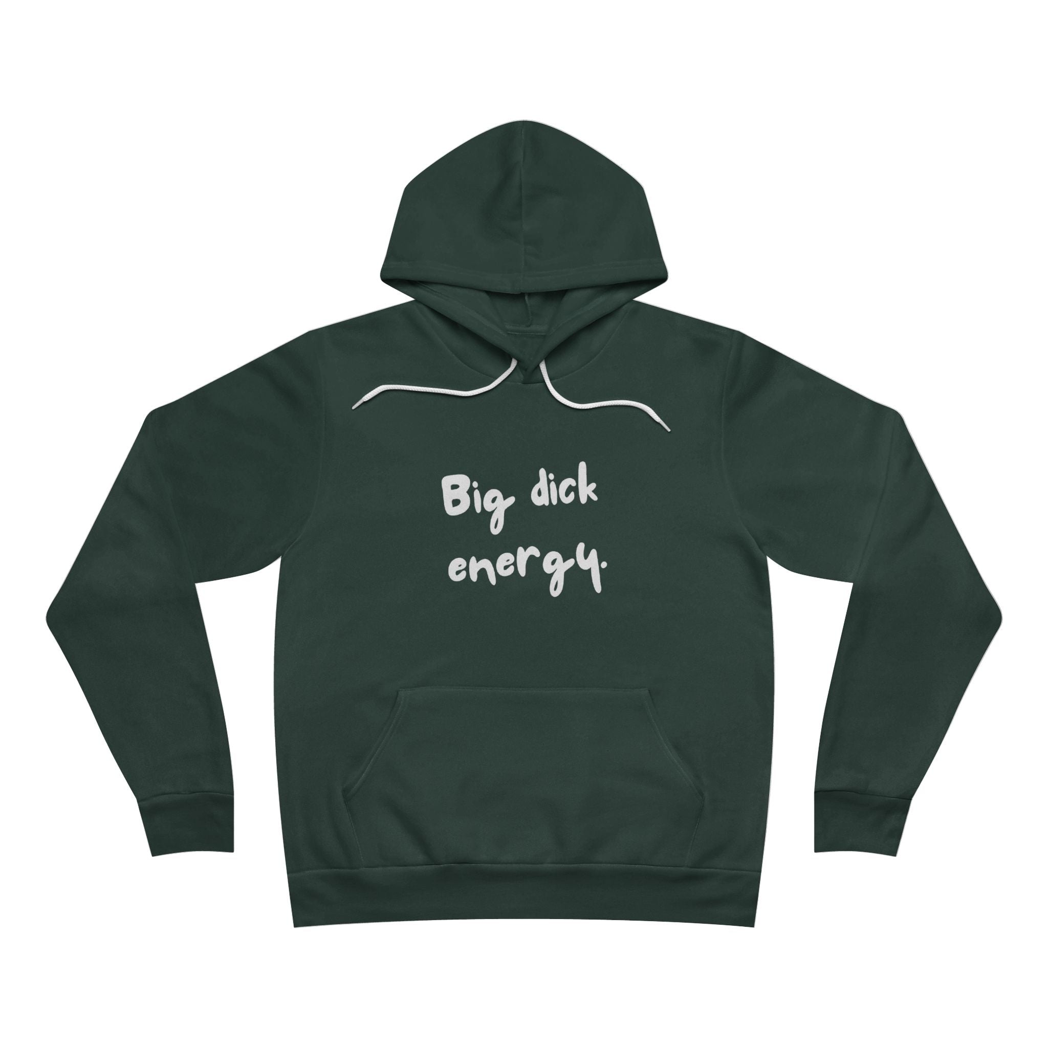Big Dick Energy Unisex Fleece Hoodie