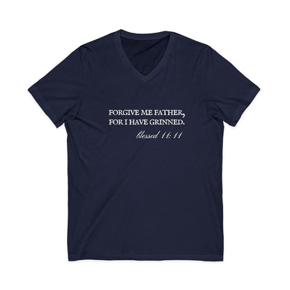Forgive Me Father, For I Have Grinned Unisex V-Neck T-Shirt