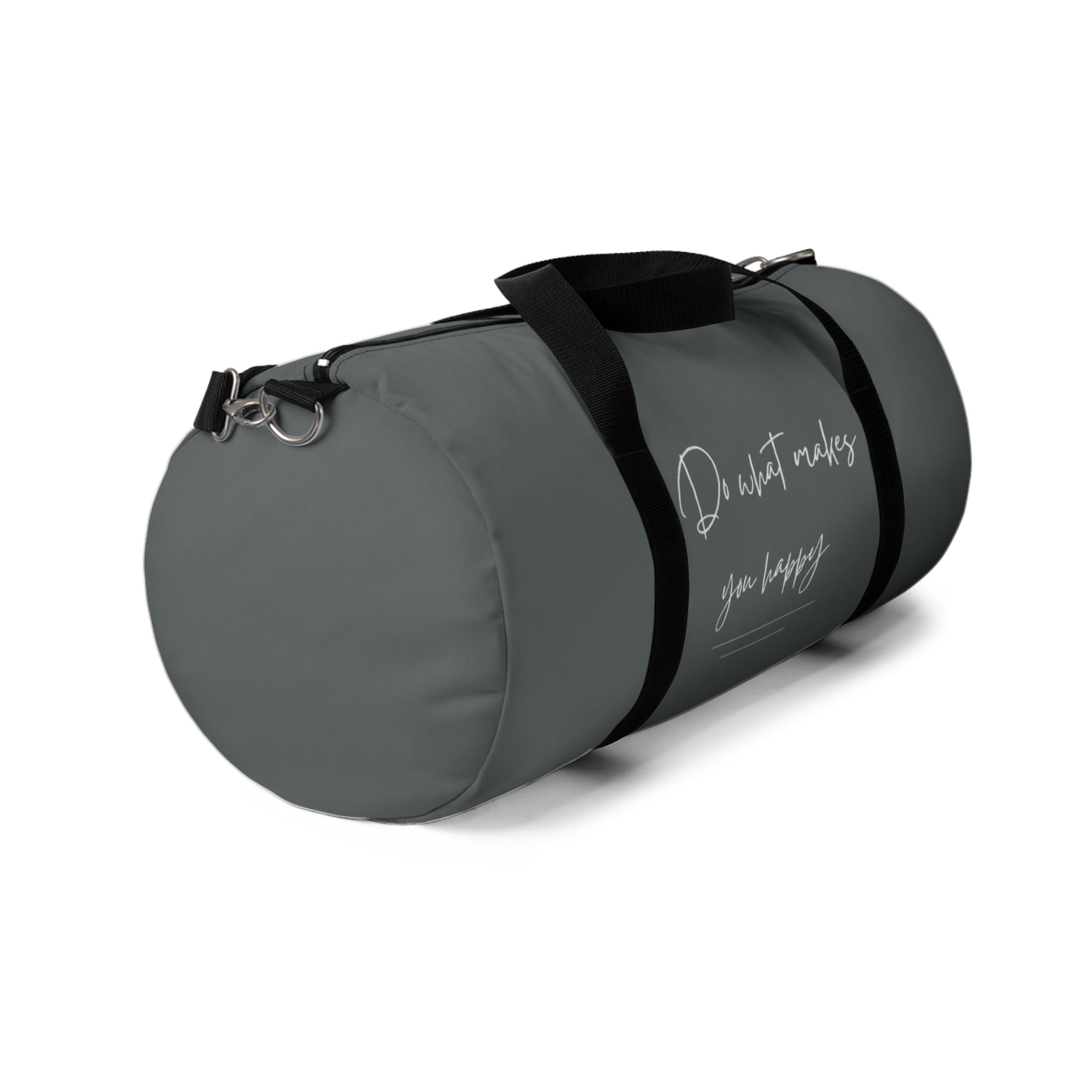 Do What Makes You Happy Duffel Bag