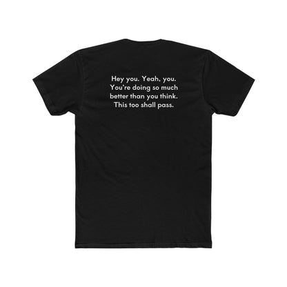 Keep Going Unisex Cotton Crew T-Shirt