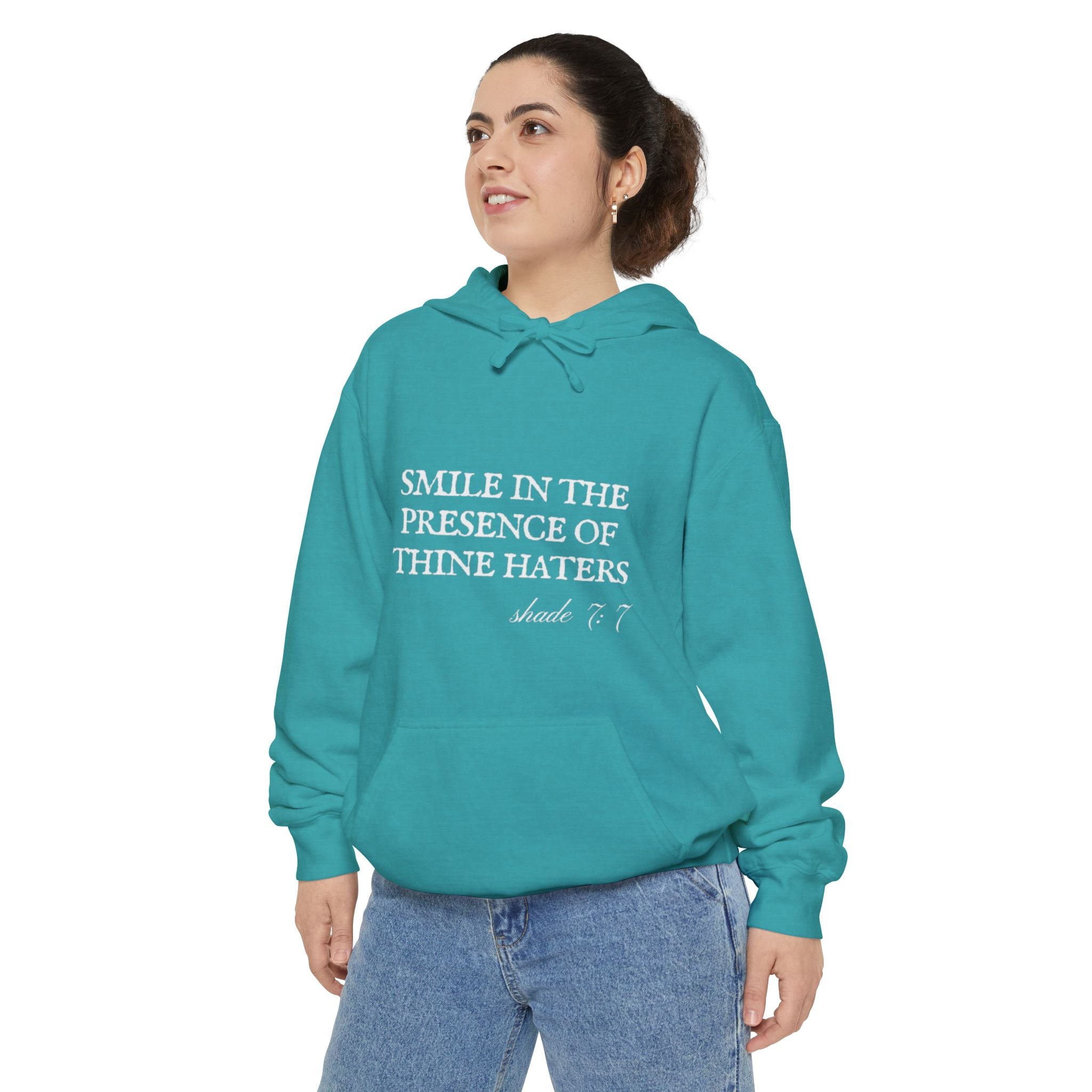 Smile In The Presence Of Thine Haters Unisex Hoodie