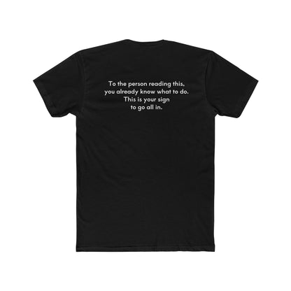 You Can Unisex Cotton Crew T-Shirt