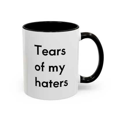 Tears Of My Haters 11oz, 15oz