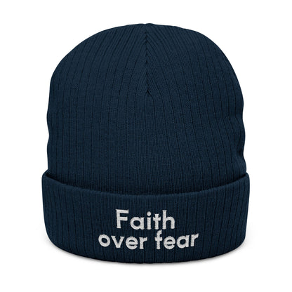 Faith Over Fear Embroidered Ribbed Knit Beanie