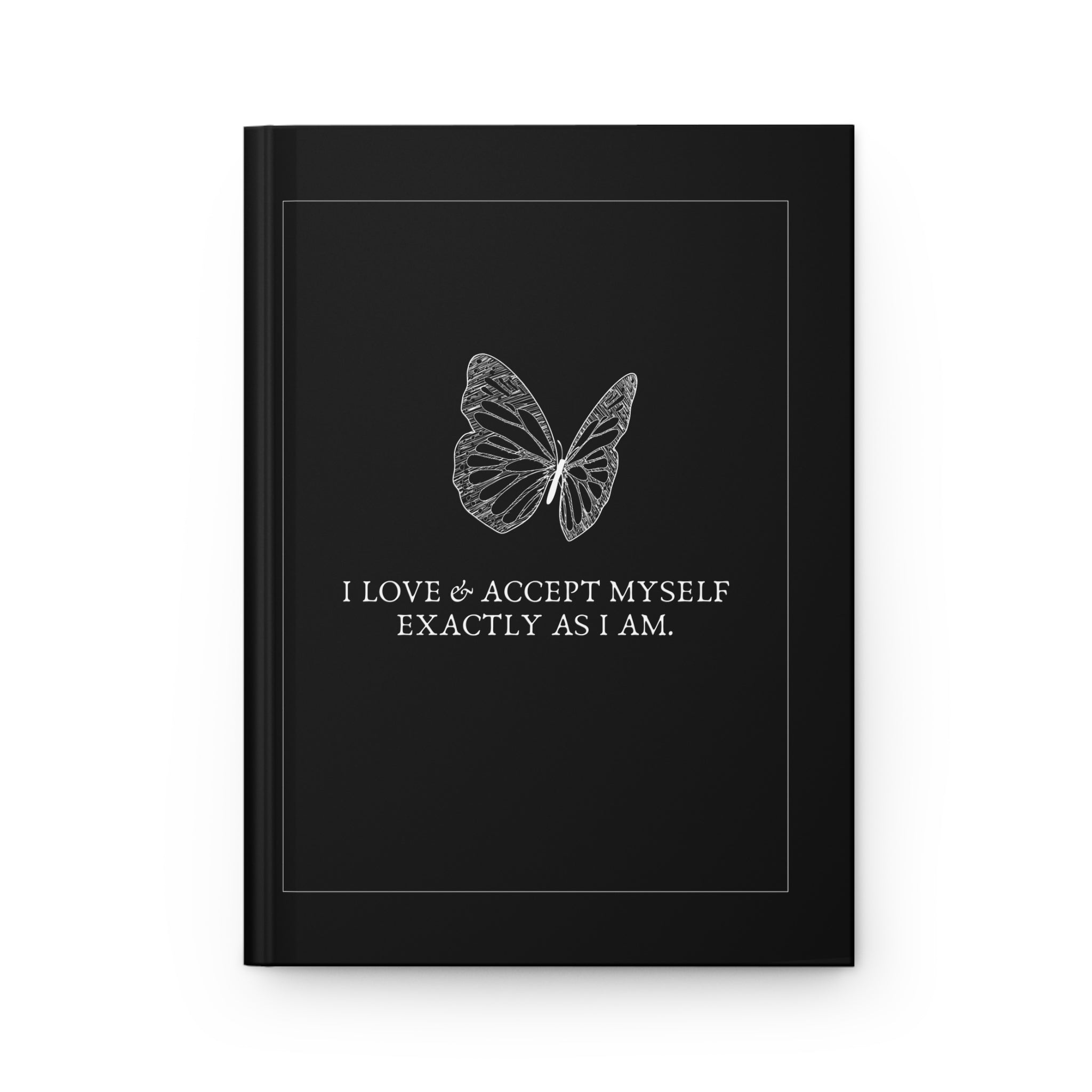 I Love & Accept Myself Exactly As I Am Journal Matte A5