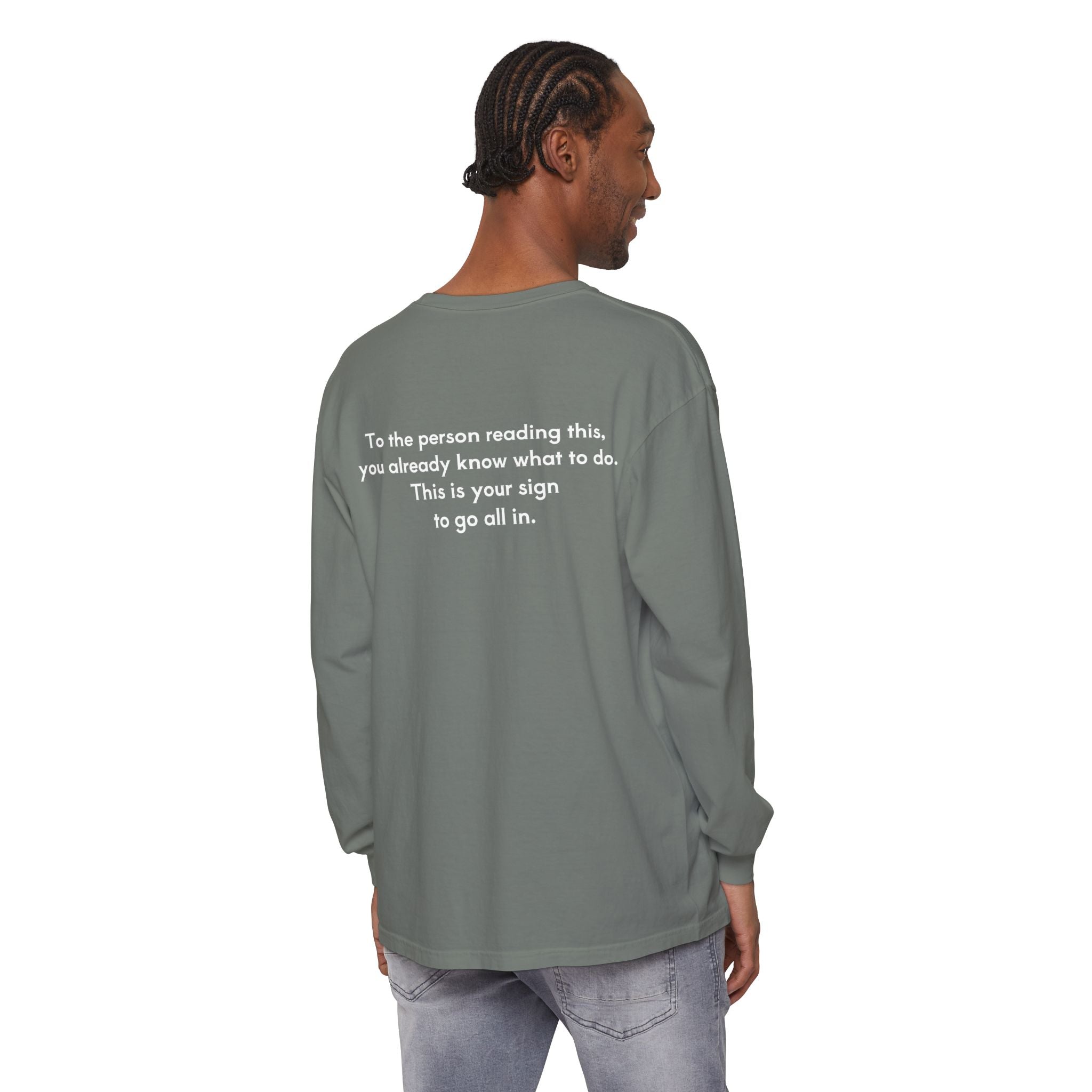 You Can Unisex Long Sleeve T-Shirt