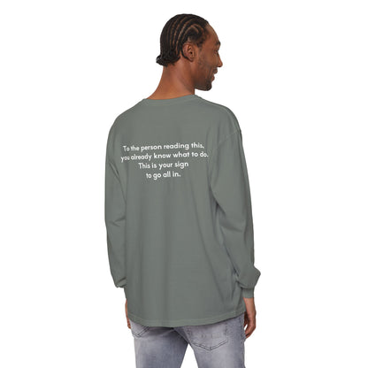 You Can Unisex Long Sleeve T-Shirt