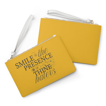 Smile In The Presence Of Thine Haters Clutch Bag