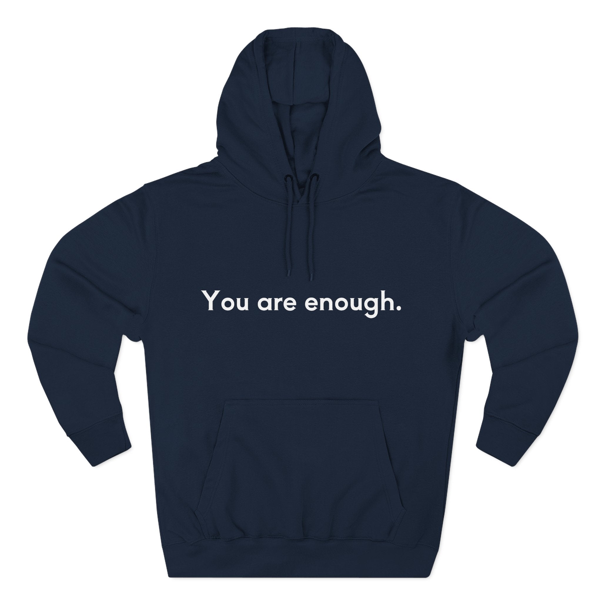 You Are Enough Unisex Fleece Hoodie