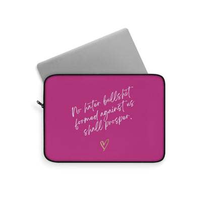 No Hater Bullshit Formed Against Us Shall Prosper Laptop Sleeve