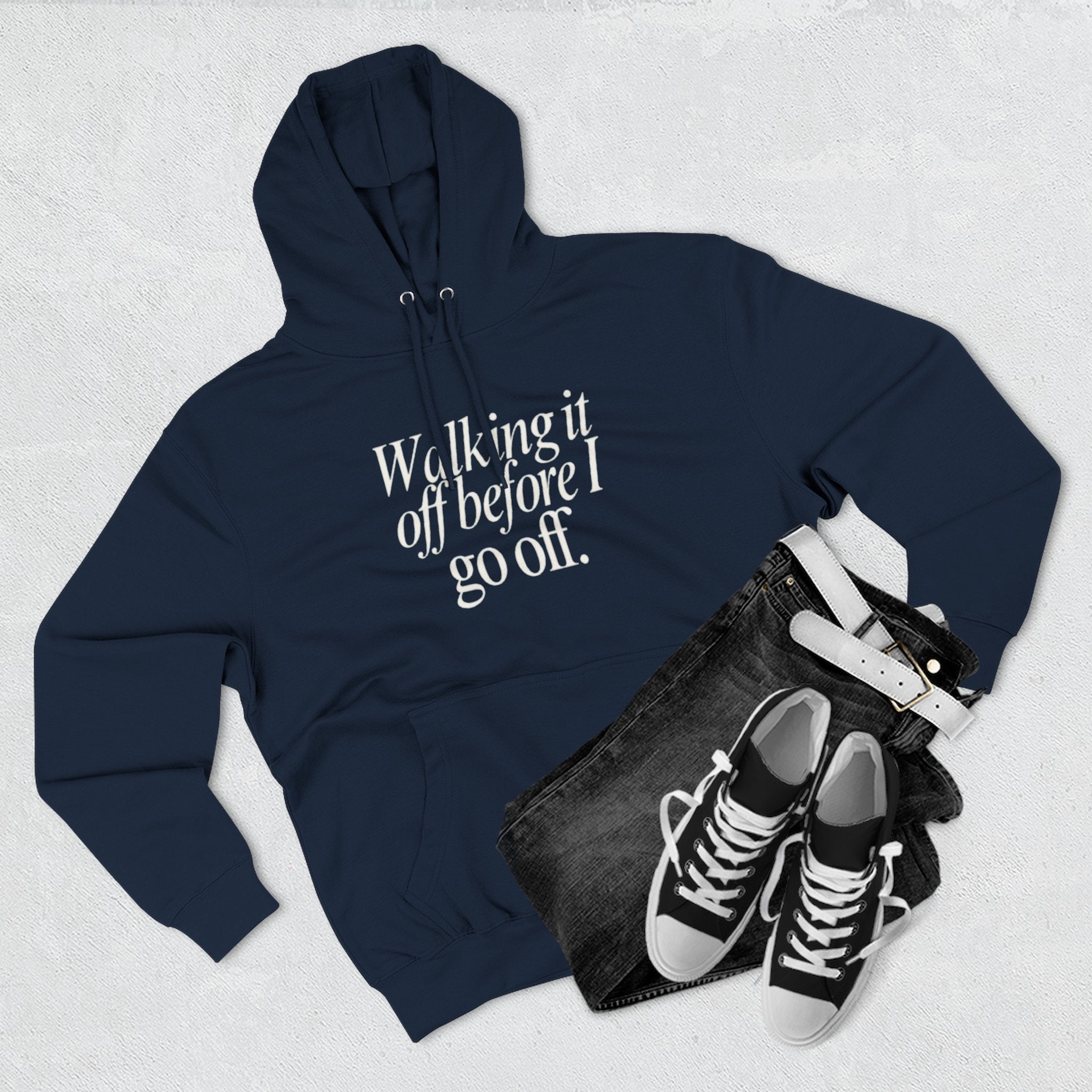 Walking It Off Before I Go Off Unisex Fleece Hoodie