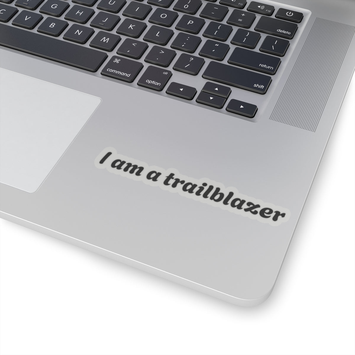 I Am A Trailblazer Kiss-Cut Stickers